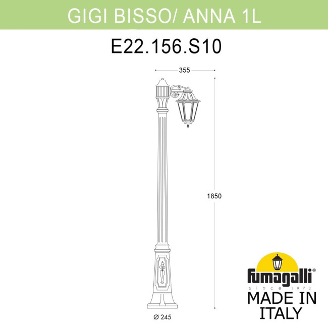 Садово-парковый светильник Fumagalli GIGI BISSO/ANNA 1L E22.156.S10.AXE27