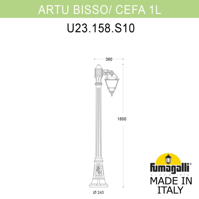 Садово-парковый светильник Fumagalli ARTU BISSO/CEFA 1L U23.158.S10.BYE27